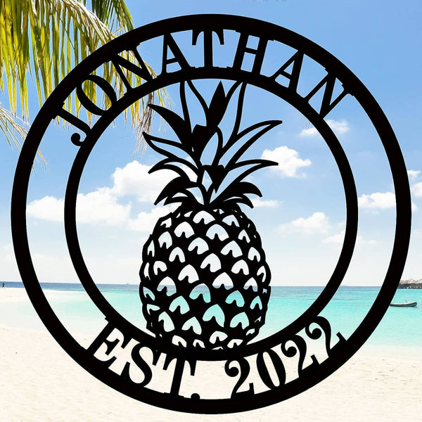 Personalized Pineapple Iron Sign